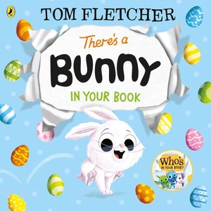 There's a Bunny in Your Book (ISBN: 9780241591246)