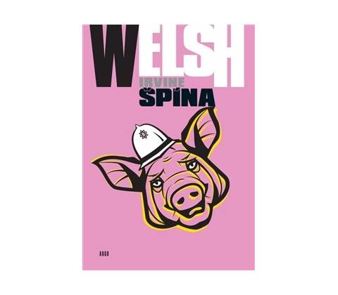 Špína - Irvine Welsh