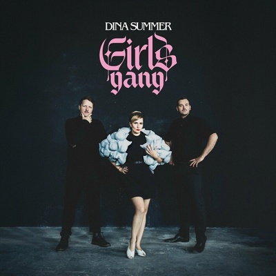 Dina Summer - Girls Gang LP