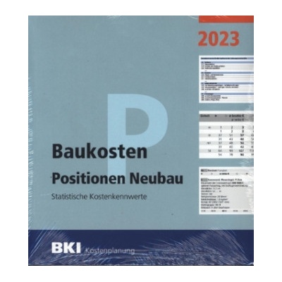 BKI Baukosten Gebäude + Positionen + Bauelemente Neubau 2023 - Kombi Teil 1-3