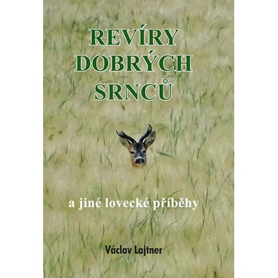 Revíry dobrých srnců