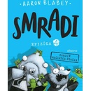 Smradi 4