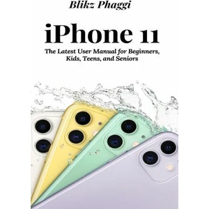 iPhone 11 | Blikz Phaggi (ISBN: 9781637502211)