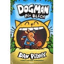 Dogman a Pán blech
