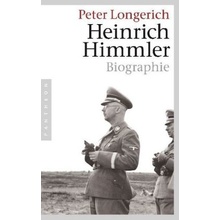 Heinrich Himmler - Longerich, Peter
