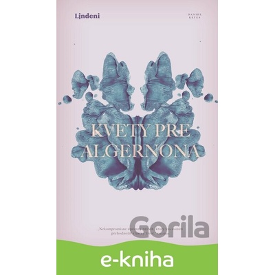 Kvety pre Algernona - Daniel Keyes