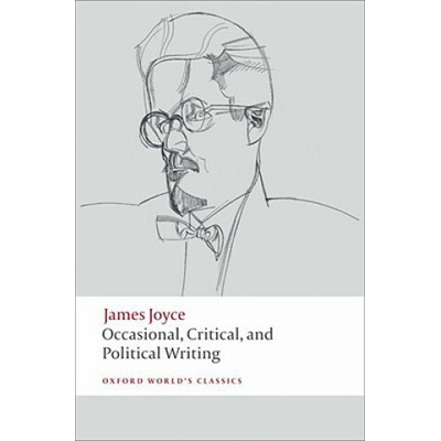 Occasional, Critical & Political OWC - J. Joyce