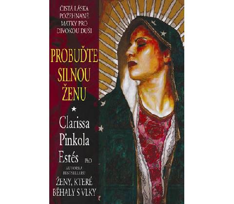 Probuďte silnou ženu