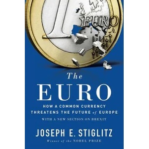 Euro | Joseph E. Stiglitz (ISBN: 9780393354102)