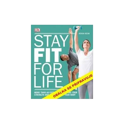 Zůstaňte fit pro život