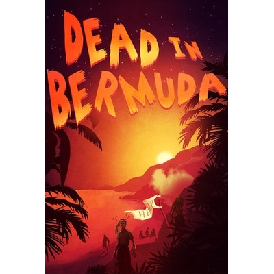 Plug In Digital Dead in Bermuda (PC)