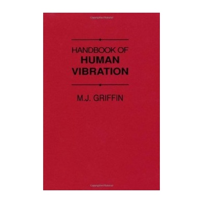 Handbook of Human Vibration - M.J. Griffin