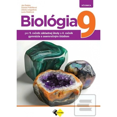 Biológia pre 9.ročník ZŠ a 4.ročník gymnázií