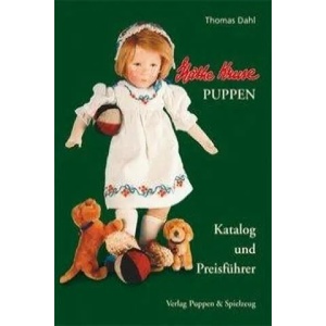 Käthe Kruse Puppen - Katalog und Preisführer | Thomas Dahl (2008)