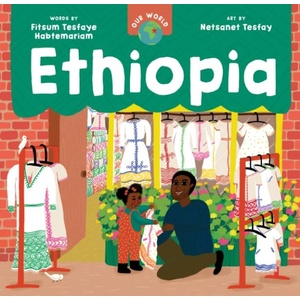 Our World: Ethiopia | Netsanet Tesfay (2023)
