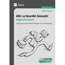 Die schnelle Stunde Allgemeinwissen Thmmes Arthur