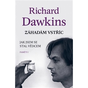 Záhadám vstříc - Dawkins Richard