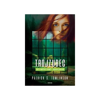 Trojzubec - Děti mrtvé Země 2