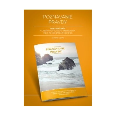 Poznávanie pravdy. Pracovný zošit pre 6. ročník ZŠ (katolícke náboženstvo - východný obrad)