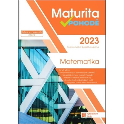 Matematika - Maturita v pohodě 2023