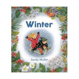 Winter | Gerda Muller (ISBN: 9781782508212)