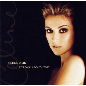 Celine Dion - Let's Talk About Love (CD) (5099748915924)