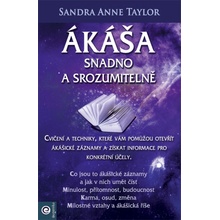 Ákáša snadno a srozumitelně - Sandra Anne Taylor