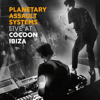 Planetary Assault Systems - Live at Cocoon Ibiza (2019) (4a0eabf3-3847-4075-82de-68aab4051943)