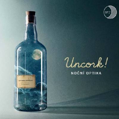 Noční optika - Uncork! / Digipack CD