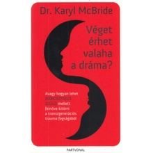Véget érhet valaha a dráma?