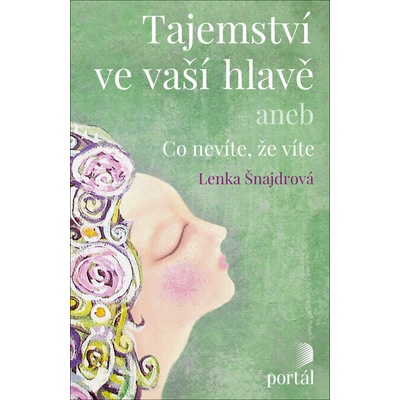Tajemství ve vaší hlavě