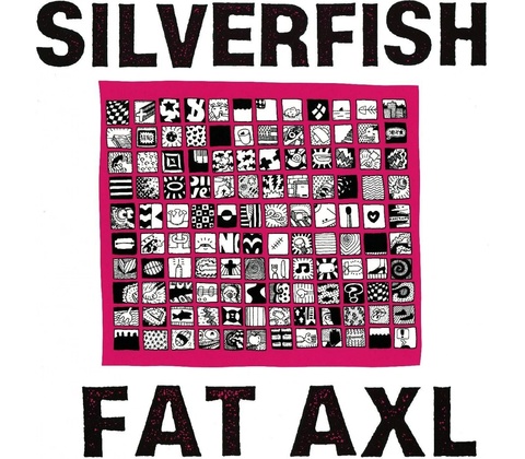 SILVERFISH - FAT AXL LP