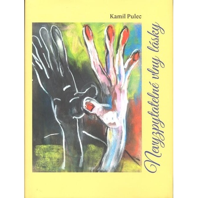 Nevyzpytatelné vlny lásky - Pulec Kamil