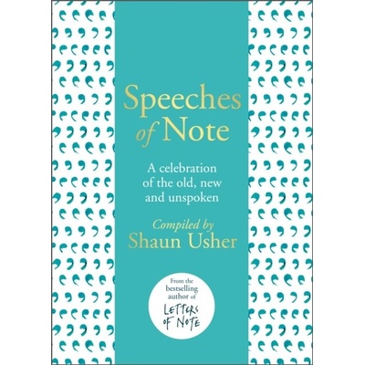 Speeches of Note - Shaun Usher