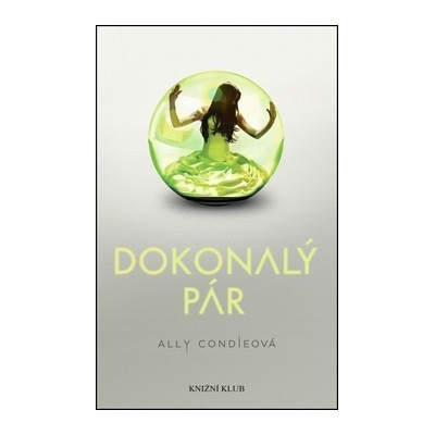 Matched 1: Dokonalý pár - Ally Condieová