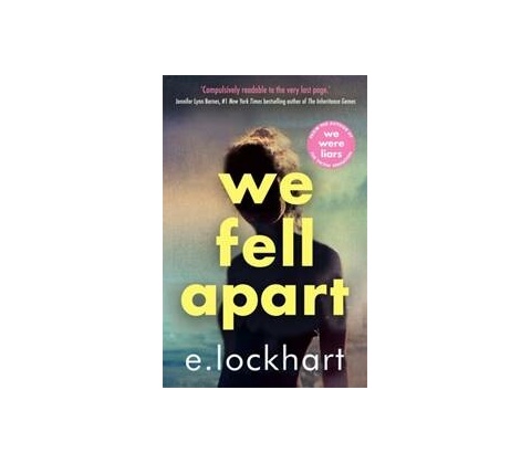 We Fell Apart - E. Lockhart