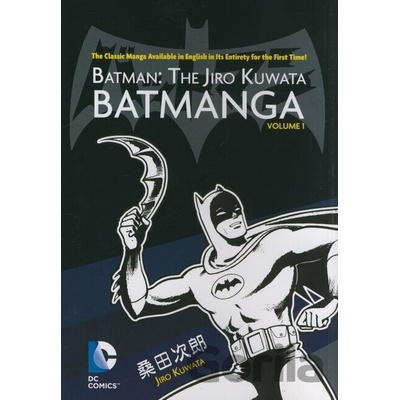 Batman: The Jiro Kuwata Batmanga (Volume 1) - Jiro Kuwata