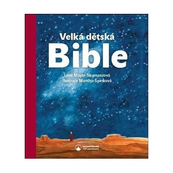 Velká dětská Bible - Mayer-Skumanzová Lene