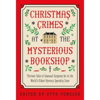 Christmas Crimes at the Mysterious Bookshop | Otto Penzler