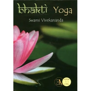 Bhakti yoga | Swami Vivekananda, Basilio Norberto Tucci Romero (ISBN: 9788499501284)