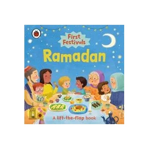 First Festivals: Ramadan | LADYBIRD (ISBN: 9780241543313)