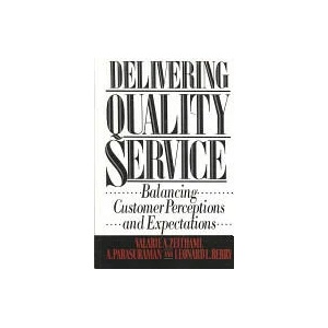 Delivering Quality Service | Valarie A. Zeithaml (ISBN: 9781439167281)
