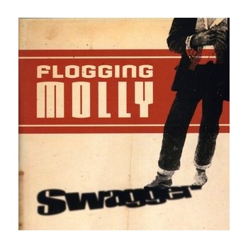Swagger - Flogging Molly CD