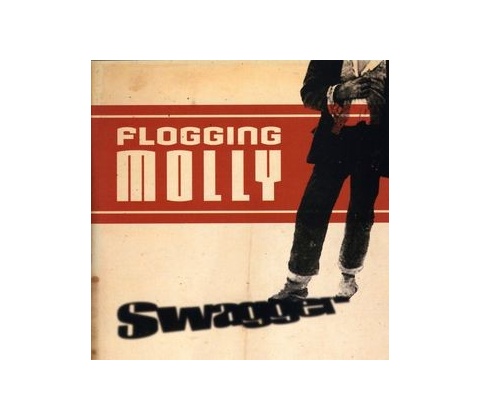 Swagger - Flogging Molly CD