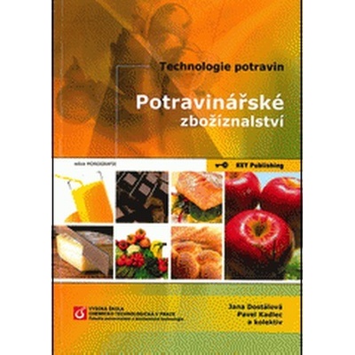 Technologie potravin - Potravinářské zbožíznalství –