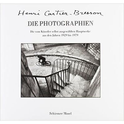 Henri Cartier-Bresson - DIE PHOTOGRAPHIEN