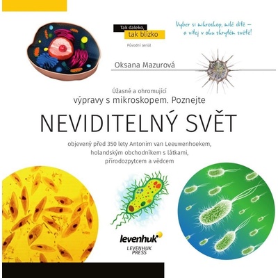 Neviditelný svět. Vzdělávací publikace - Oksana Mazurová