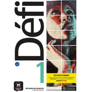 Défi 1 - Livre de l'élève - Éd. hybride (ISBN: 9788419236531)