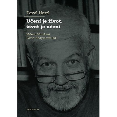 Učení je život, život je učení - Pavel Hartl