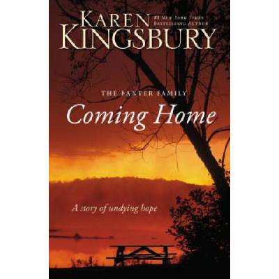 Coming Home | Karen Kingsbury